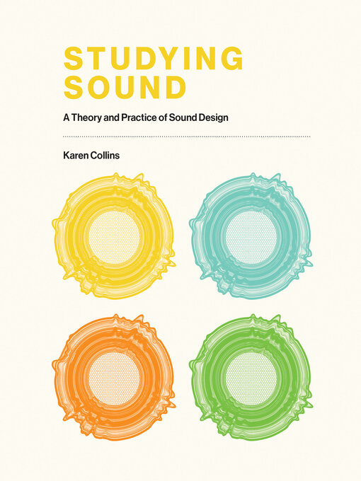 Title details for Studying Sound by Karen Collins - Available